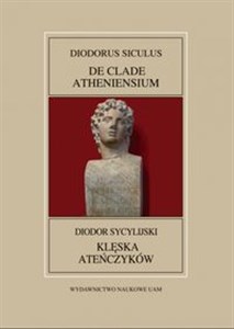 Obrazek Fontes Historiae Antiquae XLIII: Diodor Sycylijski, Klęska Ateńczyków