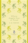 Where Ange... - E. M. Forster -  Polish Bookstore 