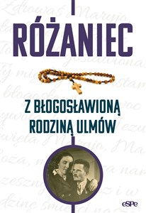 Picture of Różaniec z błogosławioną rodziną Ulmów