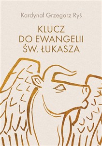 Picture of Klucz do Ewangelii św. Łukasza