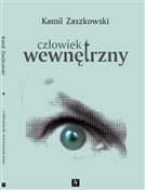 Zobacz : Człowiek w... - Kamil Zaszkowski