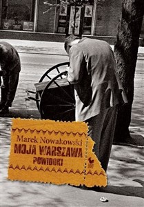 Picture of Moja Warszawa Powidoki