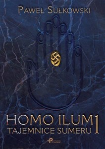 Obrazek Homo Ilum 1. Tajemnice Sumeru