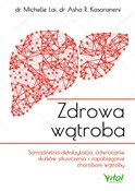 Zdrowa wąt... - Michelle Lai -  Książka z wysyłką do UK