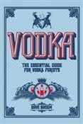 Vodka The ... - Dave Broom -  books from Poland