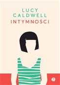 Intymności... - Lucy Caldwell -  foreign books in polish 