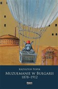 Muzułmanie... - Krzysztof Popek -  Książka z wysyłką do UK