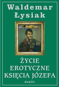 Picture of Życie erotyczne księcia Józefa