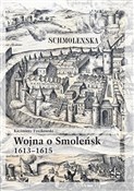 Książka : Wojna o Sm... - Kazimierz Tyszkowski