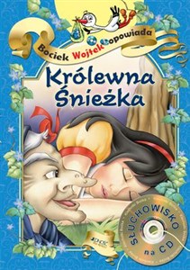 Picture of Królewna Śnieżka Bociek Wojtek opowiada