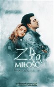 Zła miłość... - Samanta Louis -  books from Poland