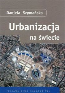 Obrazek Urbanizacja na świecie