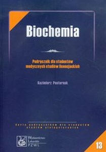 Picture of Biochemia Podręcznik dla studentów medycznych studiów licencjackich