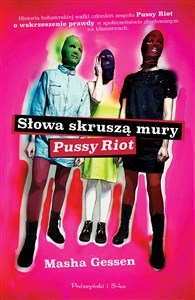 Picture of Słowa skruszą mury Pussy Riot