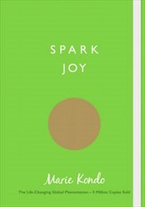 Obrazek Spark Joy An Illustrated Guide to the Japanese Art of Tidying