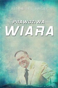 Obrazek Prawdziwa wiara