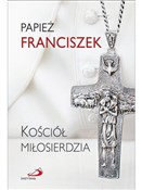 Kościół mi... - Papież Franciszek -  books from Poland