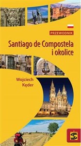 Obrazek Santiago de Compostela i okolice. Przewodnik