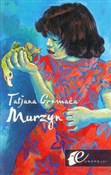 Murzyn - Tatjana Gromaca -  books in polish 