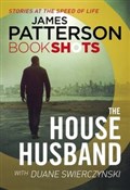 The House ... - James Patterson, Duane Swierczynski - Ksiegarnia w UK