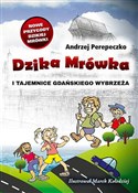 Dzika Mrów... - Andrzej Perepeczko -  Książka z wysyłką do UK