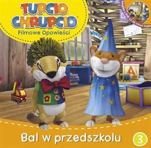 Obrazek Tupcio Chrupcio Filmowe opowieści Tom 3 Bal w przedszkolu