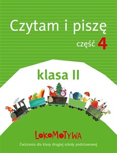 Picture of Lokomotywa 2 Czytam i piszę Ćwiczenia Część 4