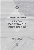 polish book : I znów zac... - Tadeusz Różewicz