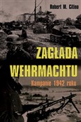 Zagłada We... - Robert M. Citino -  books from Poland