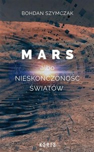 Obrazek Mars albo nieskończoność światów