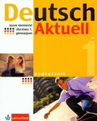 Deutsch Ak... - Wolfgang Kraft, Renata Rybarczyk, Monika Schmidt -  foreign books in polish 