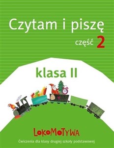 Picture of Lokomotywa 2 Czytam i piszę Ćwiczenia Część 2 Szkoła podstawowa