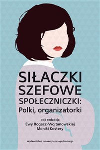 Picture of Siłaczki szefowe społeczniczki Polki organizatorki Polki organizatorki