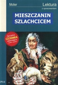 Picture of Mieszczanin szlachcicem Wydanie z opracowaniem