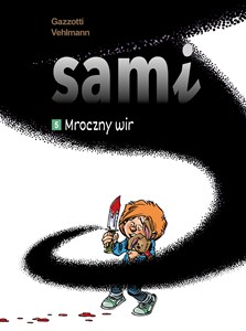 Picture of Sami. Mroczny wir. Tom 5
