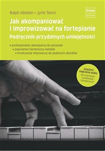 Picture of Jak akompaniować i improwizować na fortepianie Podręcznik przydatnych umiejętności