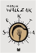 Zobacz : Sekta - Marcin Walczak