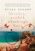 Skrobiąc c... - Niall Allsop -  Książka z wysyłką do UK
