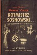 Zobacz : Rotmistrz ... - Henryk Ćwięk