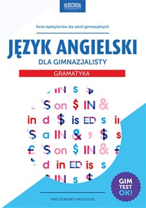 Picture of Język angielski dla gimnazjalisty Gramatyka Gimtest OK!