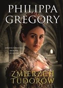 Polska książka : Zmierzch T... - Philippa Gregory