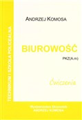 Biurowość ... - Andrzej Komosa -  Polish Bookstore 