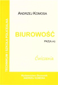 Picture of Biurowość ćwiczenia PKZ (A.m) w.2021 EKONOMIK