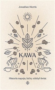 Picture of Kawa. Historia napoju, który zdobył świat