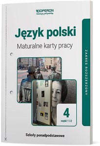 Obrazek Język polski 4 Maturalne karty pracy Część 1 i 2 Zakres rozszerzony Szkoła ponadpodstawowa