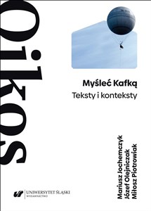 Picture of Myśleć Kafką. Teksty i konteksty