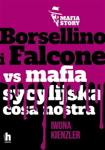 Obrazek Borsellino i Falcone versus mafia sycylijska cosa nostra