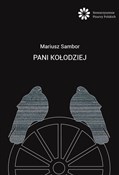 Pani Kołod... - Mariusz Sambor -  books from Poland