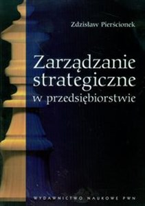 Picture of Zarządzanie strategiczne w przedsiębiorstwie