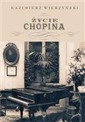 Życie Chop... - Kazimierz Wierzyński -  books in polish 